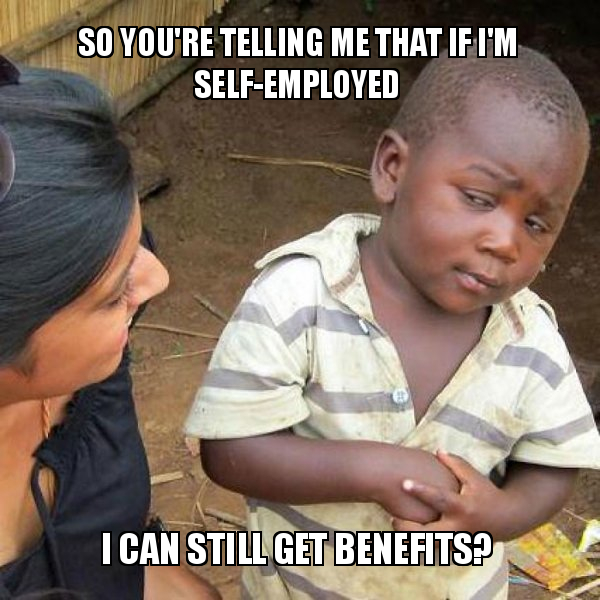 Self employed memes - african boy - benefits